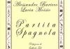 Partita spagnola di Alessandro Baricco e Lucia Moisio