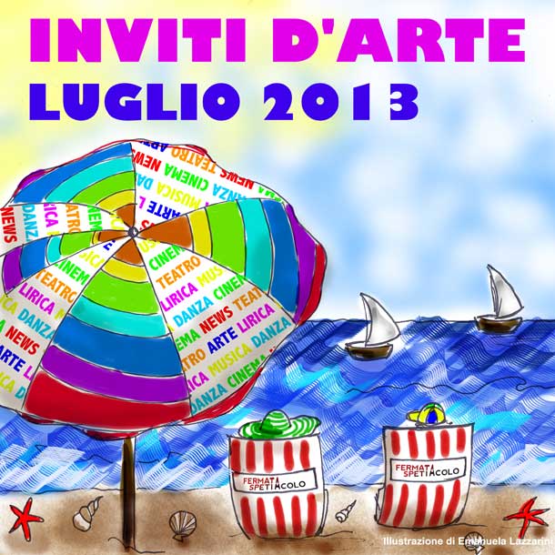 Inviti d'arte:luglio '13 - la copertina di Emanuela Lazzarini Inviti d'arte:luglio '13 - la copertina di Emanuela Lazzarini