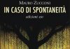 “In caso di spontaneità” di Mauro Zucconi