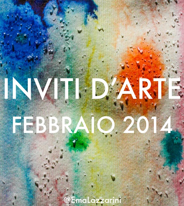 Inviti d'arte: febbraio 2014 - illustrazione Emanuela Lazzarini Inviti d'arte: febbraio 2014 - illustrazione Emanuela Lazzarini